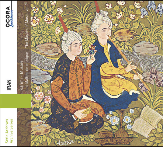 Karimi, Mohammad Musavi Iran The Masters of Music, Vol. 2 CD