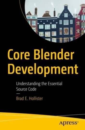 Core Blender Development Av Brad E. Hollister