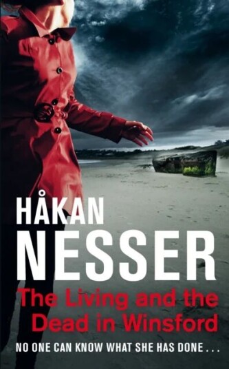 The Living And The Dead In Winsford Av Hakan Nesser