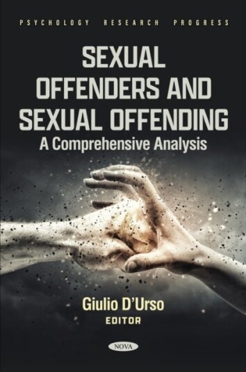 Sexual Offenders and Sexual Offendin A Comprehensive Analysis