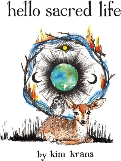 Hello Sacred Life Hello Sacred Life