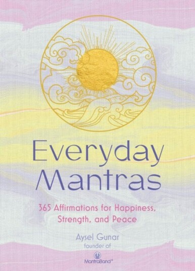 Everyday Mantras Av Aysel Gunar