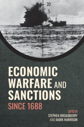 Economic Warfare and Sanctions Since 1688