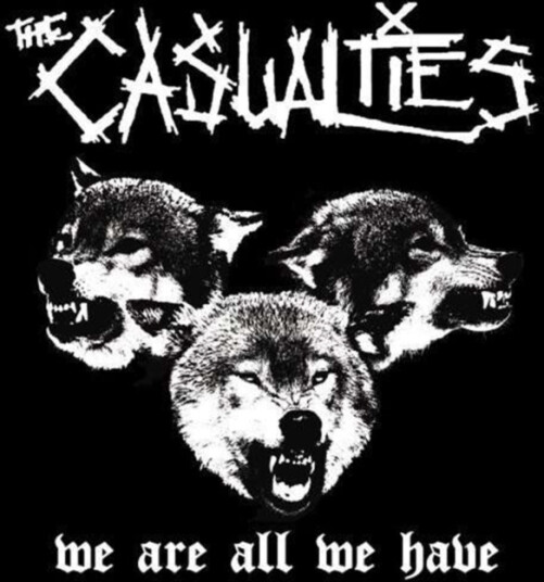 The Casualties We Are All We Have CD