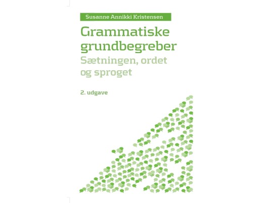 Grammatiske Grunnbegreber | Susanne Annikki Kristensen | Språk: Dansk