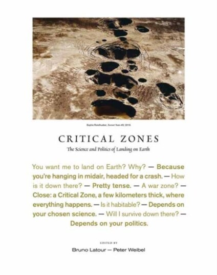Critical Zones Av Bruno Latour