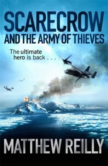 Scarecrow And The Army Of Thieves Av Matthew Reilly