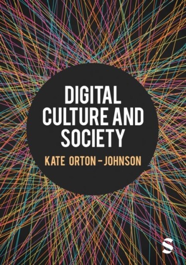 Digital Culture and Society Digital Culture and Society