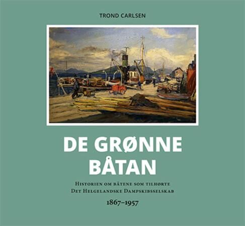 De Grønne Båtan Av Trond Carlsen