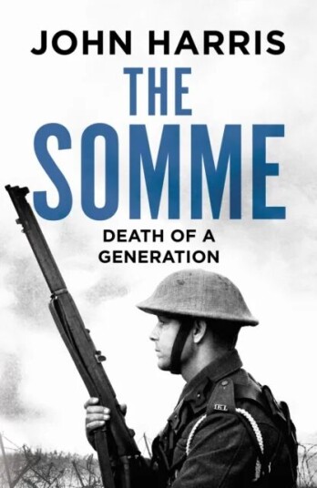 The Somme Av John Harris The Somme Av John Harris