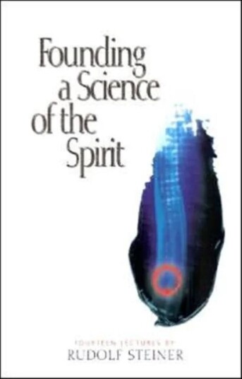 Founding A Science Of The Spirit Av Rudolf Steiner
