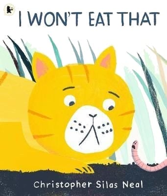 I Won'T Eat That Av Christopher Silas Neal I Won'T Eat That Av Christopher Silas Neal