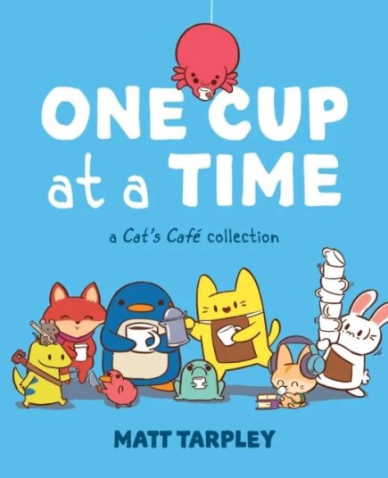 One Cup At A Time Av Maxx Tarpley