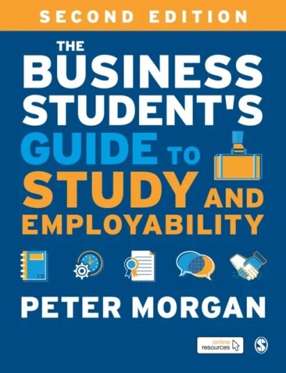 The Business Student'S Guide To Study And Employability Av Peter Morgan