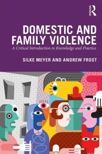 Domestic And Family Violence Av Silke (University Of Innsbruck Austria) Meyer, Andrew Frost