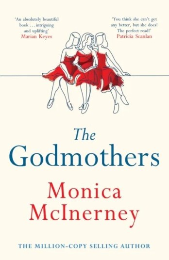 The Godmothers Av Monica Mcinerney