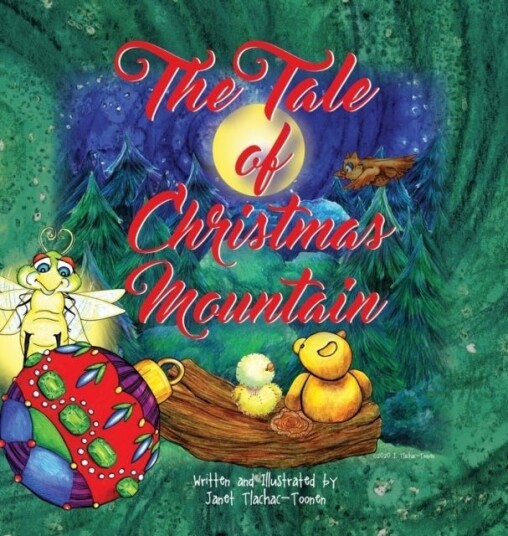 The Tale of Christmas Mountain The Tale of Christmas Mountain