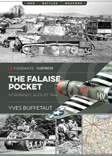 The Falaise Pocket Av Yves Buffetaut The Falaise Pocket Av Yves Buffetaut