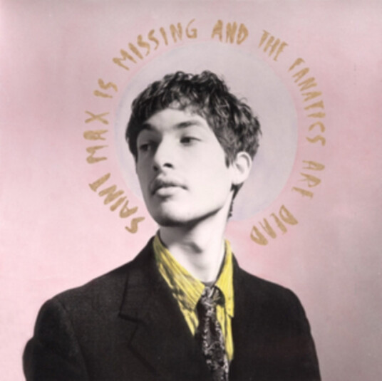 Saint Max And The Fanatics Saint Max Is Missing And The Fanatics Are Dead CD