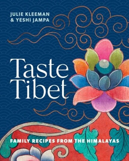 Taste Tibet Av Julie Kleeman, Yeshi Jampa