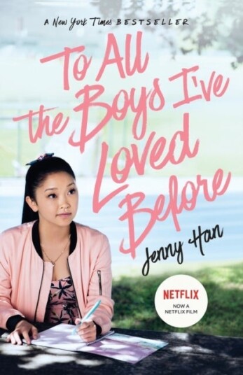 To All the Boys I've Loved Before To All the Boys I've Loved Before