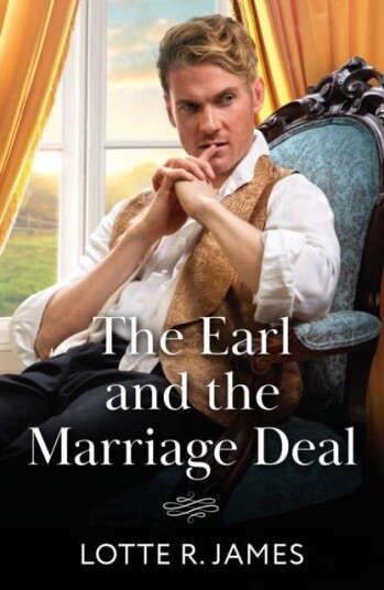 The Earl And The Marriage Deal The Earl And The Marriage Deal