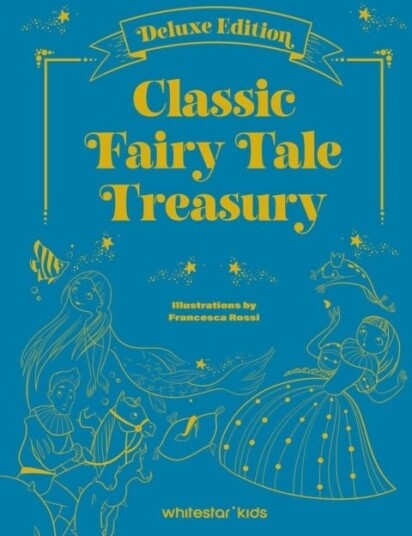 The Greatest Fairy Tales The Greatest Fairy Tales