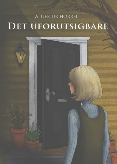 Det uforutsigbare Det uforutsigbare