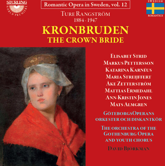 Gothenburg Opera, David Björkman Rangström: Kronbruden CD