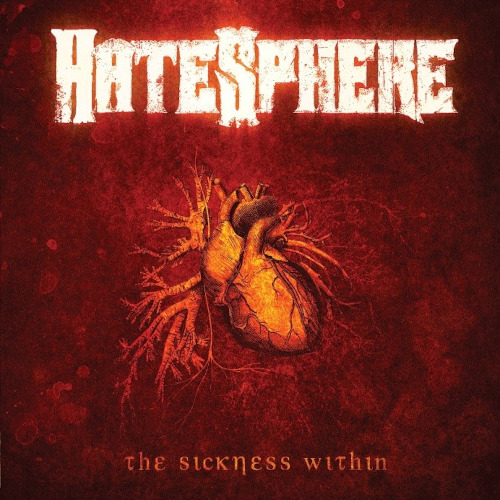 Hatesphere The Sickness Within CD