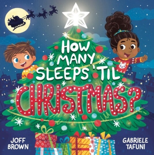 How Many Sleeps 'Til Christmas? Av Joff Brown