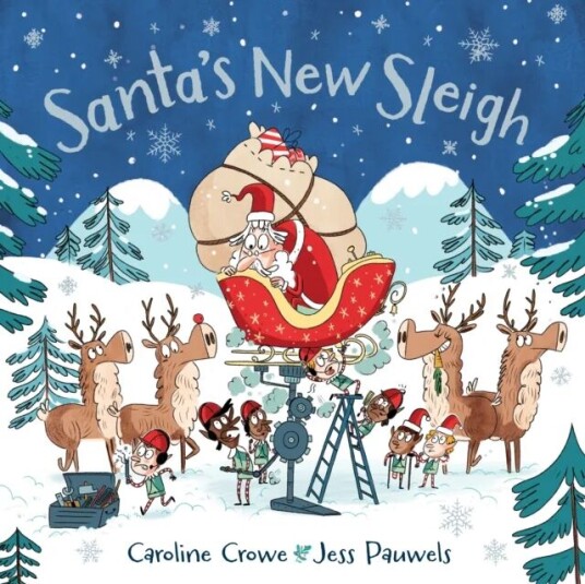Santa'S New Sleigh Av Caroline Crowe