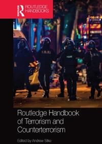 Routledge Handbook Of Terrorism And Counterterrorism
