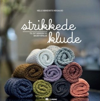 Strikkede klude Bok på dansk av Helle Benedikte Neigaard