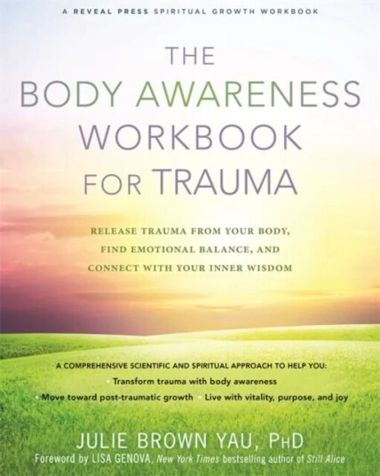 The Body Awareness Workbook For Trauma Av Julie Brown Yau