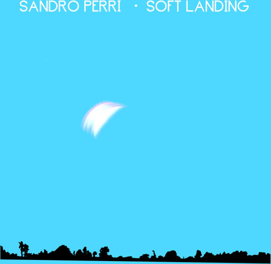 Sandro Perri Soft Landing CD