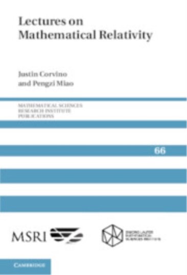 Lectures on Mathematical Relativity Lectures on Mathematical Relativity