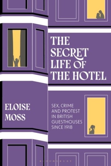 The Secret Life of the Hotel The Secret Life of the Hotel