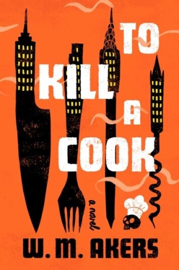 To Kill a Cook To Kill a Cook