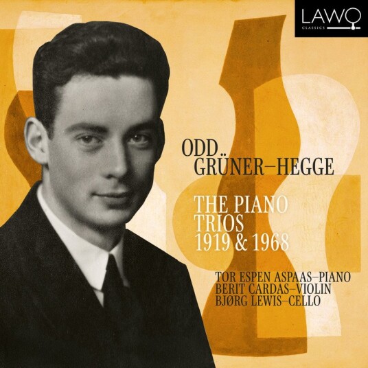 Tor Espen Aspaas, Berit Cardas, Bjørg Lewis  Odd GrünerHegge: The Piano Trios 1919 & 1968  CD