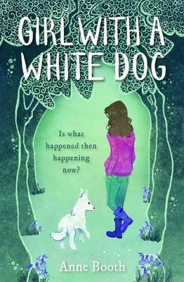 Girl With A White Dog Av Anne Booth