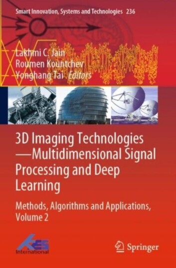 3D Imaging Technologies—Multidimensional Signal Processing and Deep Learning