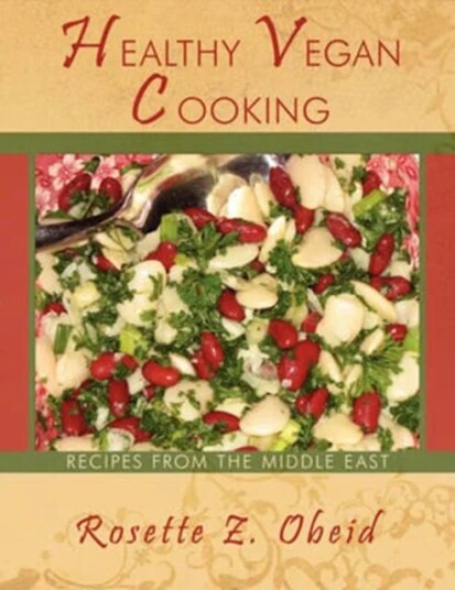 Healthy Vegan Cooking Av Rosette Z. Obeid