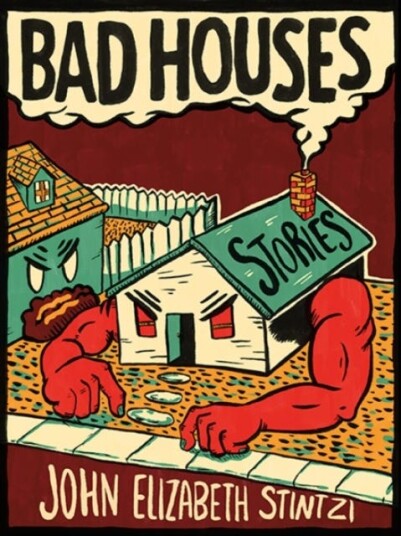 Bad Houses Bad Houses