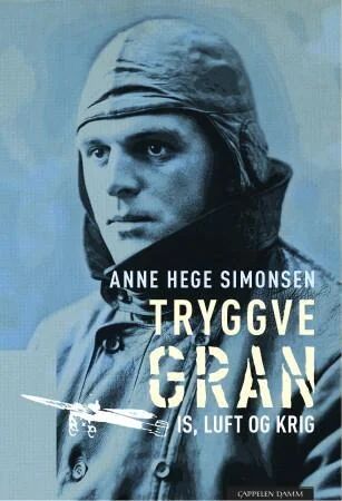 Tryggve Gran Av Anne Hege Simonsen