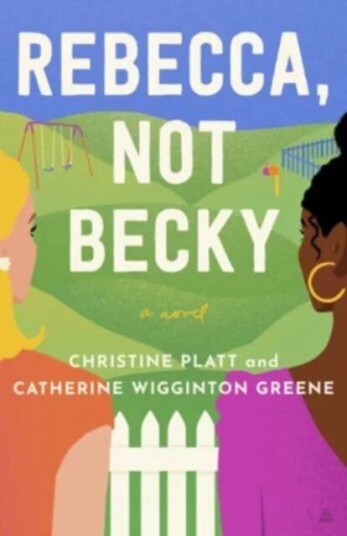 Rebecca, Not Becky Av Christine Platt, Catherine Wigginton Greene