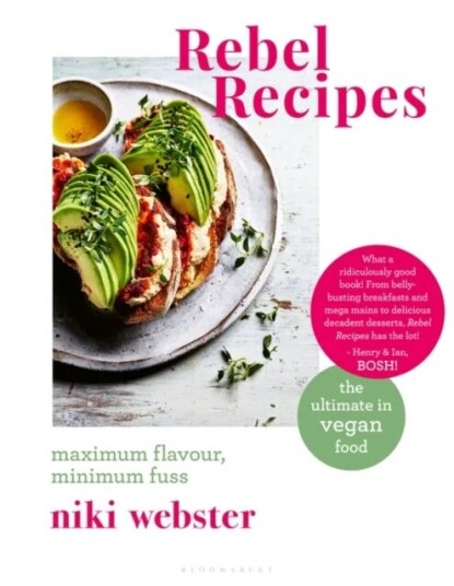 Rebel Recipes Av Niki Webster