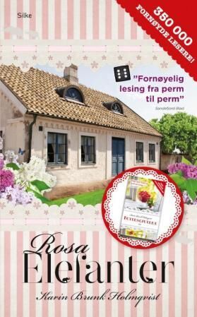 Rosa Elefanter Av Karin Brunk Holmqvist Rosa Elefanter Av Karin Brunk Holmqvist
