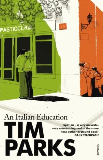 An Italian Education Av Tim Parks An Italian Education Av Tim Parks