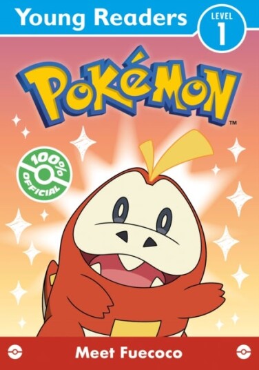 Pokemon Young Readers Level 1: Meet Fuecoco Pokemon Young Readers Level 1: Meet Fuecoco